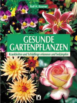 Gesunde Gartenpflanzen