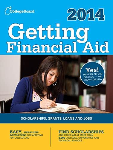 Getting Financial Aid 2014 (College Board Guide to Getting Financial Aid)