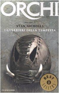 I guerrieri della tempesta. Orchi (Vol. 3) (Oscar bestsellers)