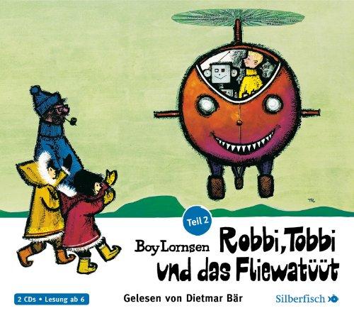 Robbi, Tobbi und das Fliewatüüt - Teil 2: Vom Nordpol bis Loch Ness: 2 CDs