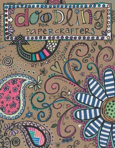 Doodling for Papercrafters SC (Leisure Arts #4313)