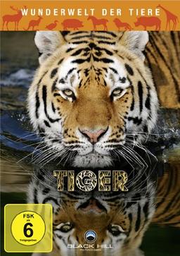 Wunderwelt der Tiere - Tiger