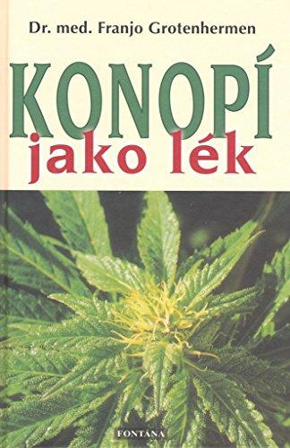 Konopí jako lék (2009)