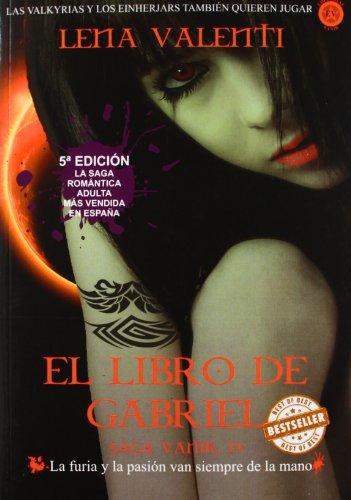 Saga Vanir IV. El libro de Gabriel