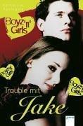 Boyz 'n' Girls 02. Trouble mit Jake. Sonderausgabe