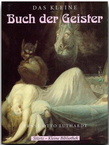 Das kleine Buch der Geister