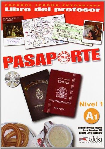 Pasaporte: Libro Del Profesor + CD Audio A1