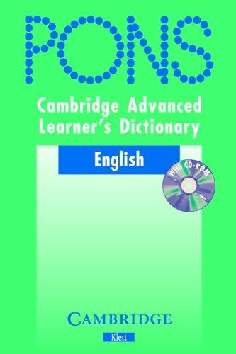 PONS Cambridge Advanced Learner's Dictionary. English. Über 100.000 Stichwörter und Wendungen