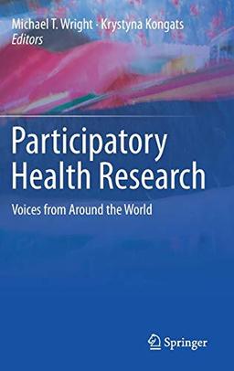 Participatory Health Research: Voices from Around the World