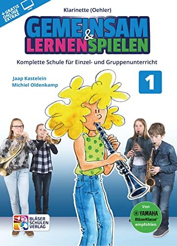 Gemeinsam lernen & spielen Band 1 (+Online-Access) : für Bläserklasse (Blasorchester) Klarinette Oehler-System