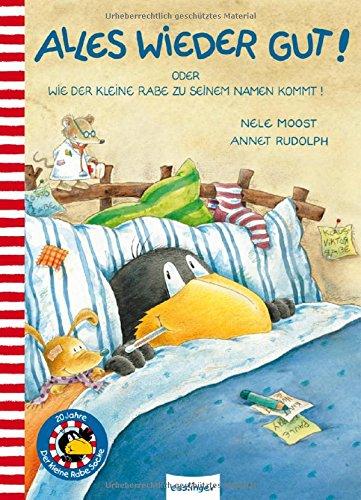 Alles wieder gut! oder Wie der kleine Rabe zu seinem Namen kommt! (Der kleine Rabe Socke, Band 23280)