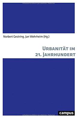 Urbanität im 21. Jahrhundert