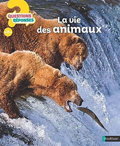 La vie des animaux