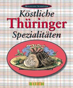 Thüringer Spezialitäten