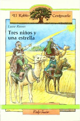 Tres niños y una estrella (El Roble Centenario)