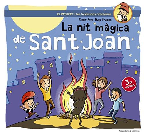 La nit màgica de Sant Joan (El Patufet, Band 3)