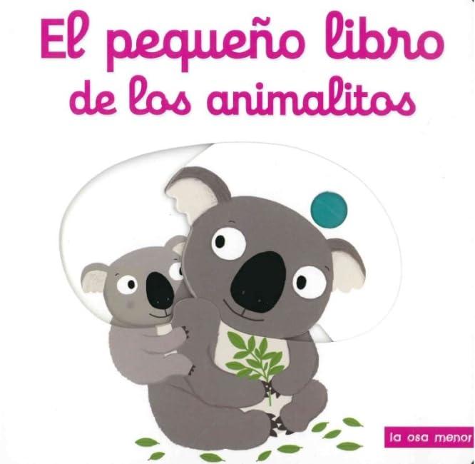 El pequeño libro de los animalitos (Luna de papel)