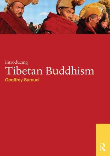 Introducing Tibetan Buddhism (World Religions (Routledge))