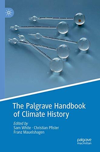 The Palgrave Handbook of Climate History