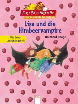 Lisa und die Himbeervampire: Mit Extra-Leseübungsheft