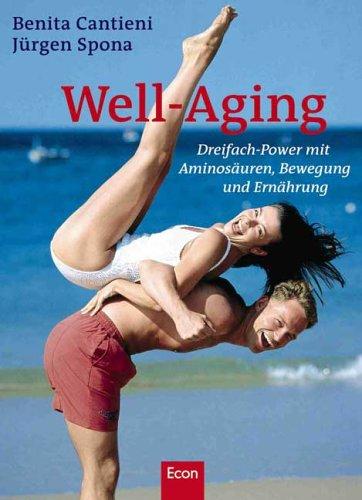 Well-Aging: Dreifach-Power mit Aminosäuren, Bewegung, Ernährung