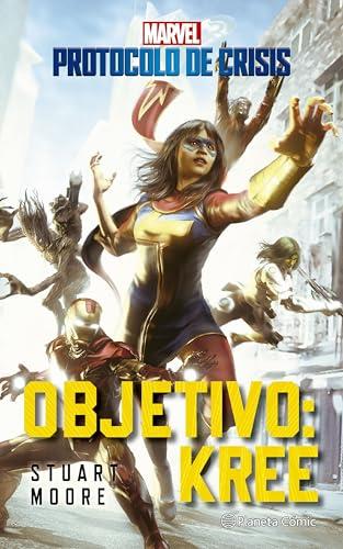 Protocolo de Crisis nº 01 Objetivo Kree (novela) (MARVEL, Band 1)