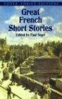 Great French Short Stories (Dover Thrift Editions)