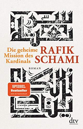 Die geheime Mission des Kardinals: Roman