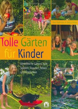 Tolle Gärten für Kinder.