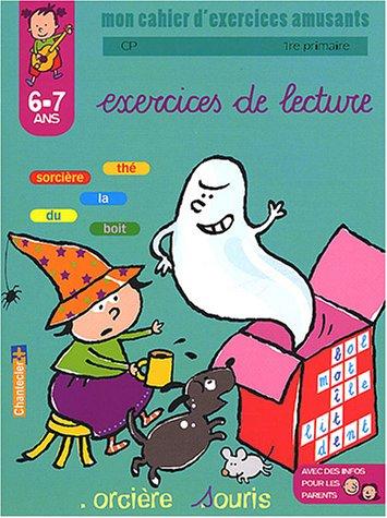 Exercices de lecture CP-1re primaire, 6-7 ans