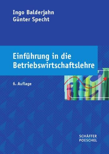 Einführung in die Betriebswirtschaftslehre