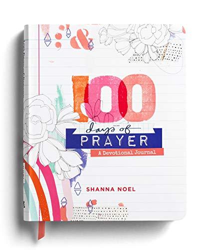 100 Days of Prayer: Devotional Journal