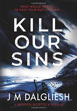 Kill Our Sins (Hidden Norfolk, Band 3)