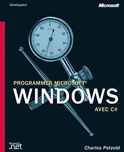 Progammer Microsoft Windows avec C #