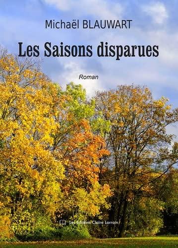 Les saisons disparues