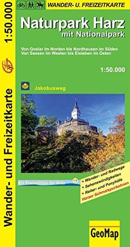 Naturpark Harz mit Nationalpark 1:50.000: Wander- und Freizeitkarte: Maßstab 1:50 000