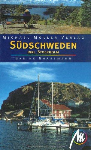 Südschweden: Inkl. Stockholm. Reisehandbuch mit vielen praktischen Tips