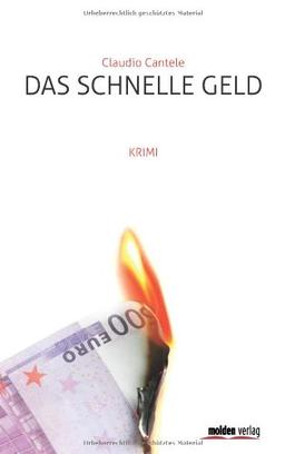 Das schnelle Geld: Krimi