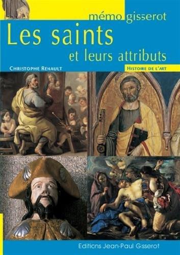 Les saints et leurs attributs