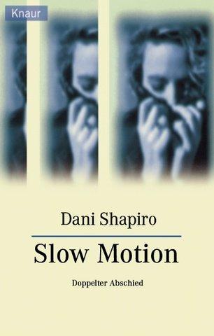 Slow Motion