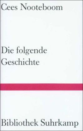 Die folgende Geschichte