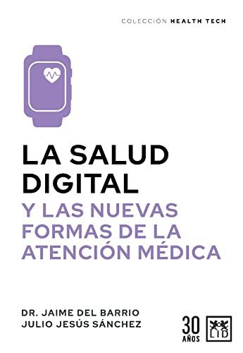 La salud digital/ Digital Health