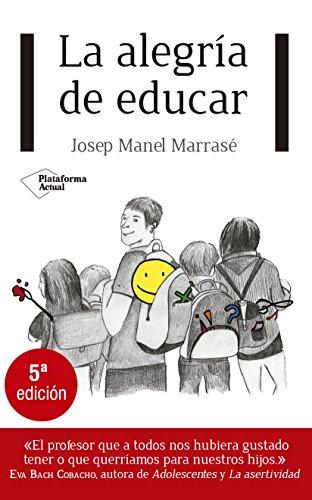 La alegría de educar (Plataforma Actual)