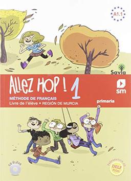 Allez Hop! 1: livre de l'élève. 5 Primaria. Savia.