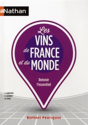 Les vins de France et du monde : retenir l'essentiel