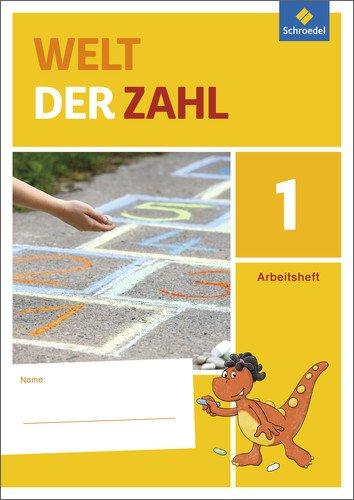 Welt der Zahl - Ausgabe 2015 für Nordrhein-Westfalen, Hessen, Rheinland-Pfalz und Saarland: Arbeitsheft 1