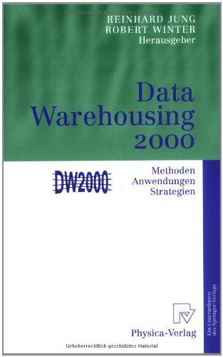 Data Warehousing 2000. Methoden, Anwendungen, Strategien