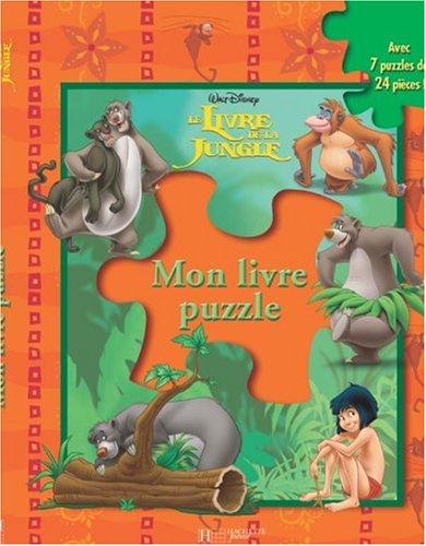 Le livre de la jungle : mon livre-puzzle