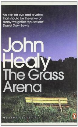 The Grass Arena: An Autobiography (Penguin Modern Classics)