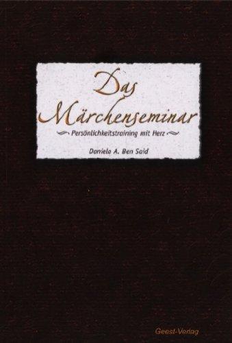 Das Märchenseminar: Persönlichkeitstraining mit Herz